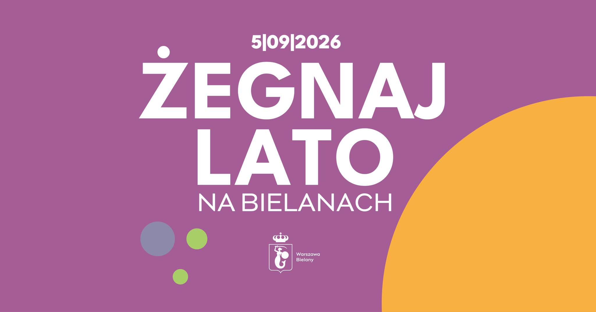 Żegnaj Lato na Bielanach 2026 [Mery Spolsky i Kayah]