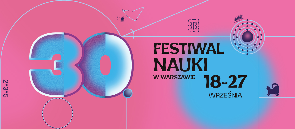30. Festiwal Nauki w Warszawie