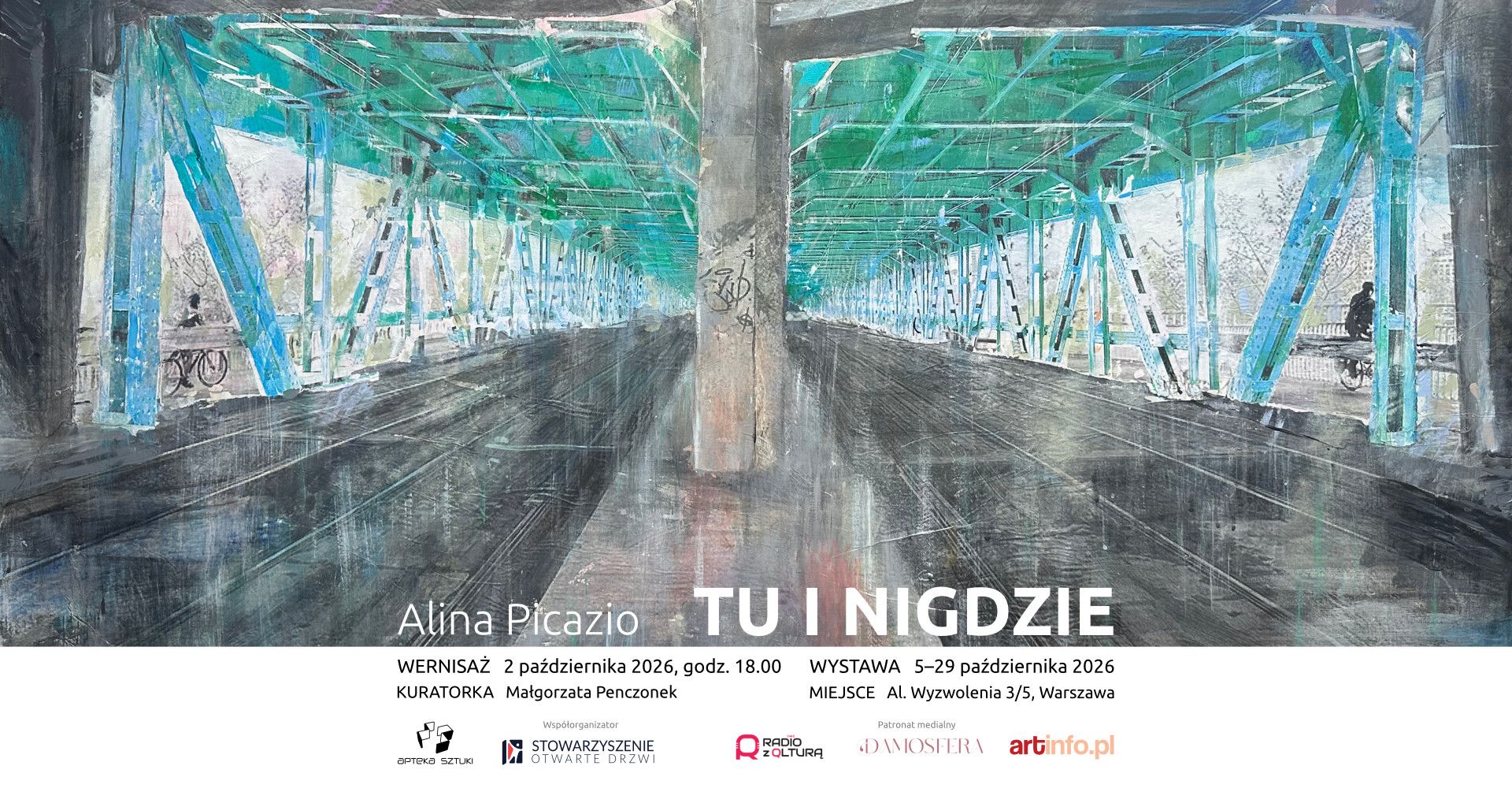 Alina Picazio „TU I NIGDZIE”. Wernisaż