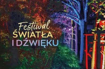 Festiwal Światła i Dźwięku