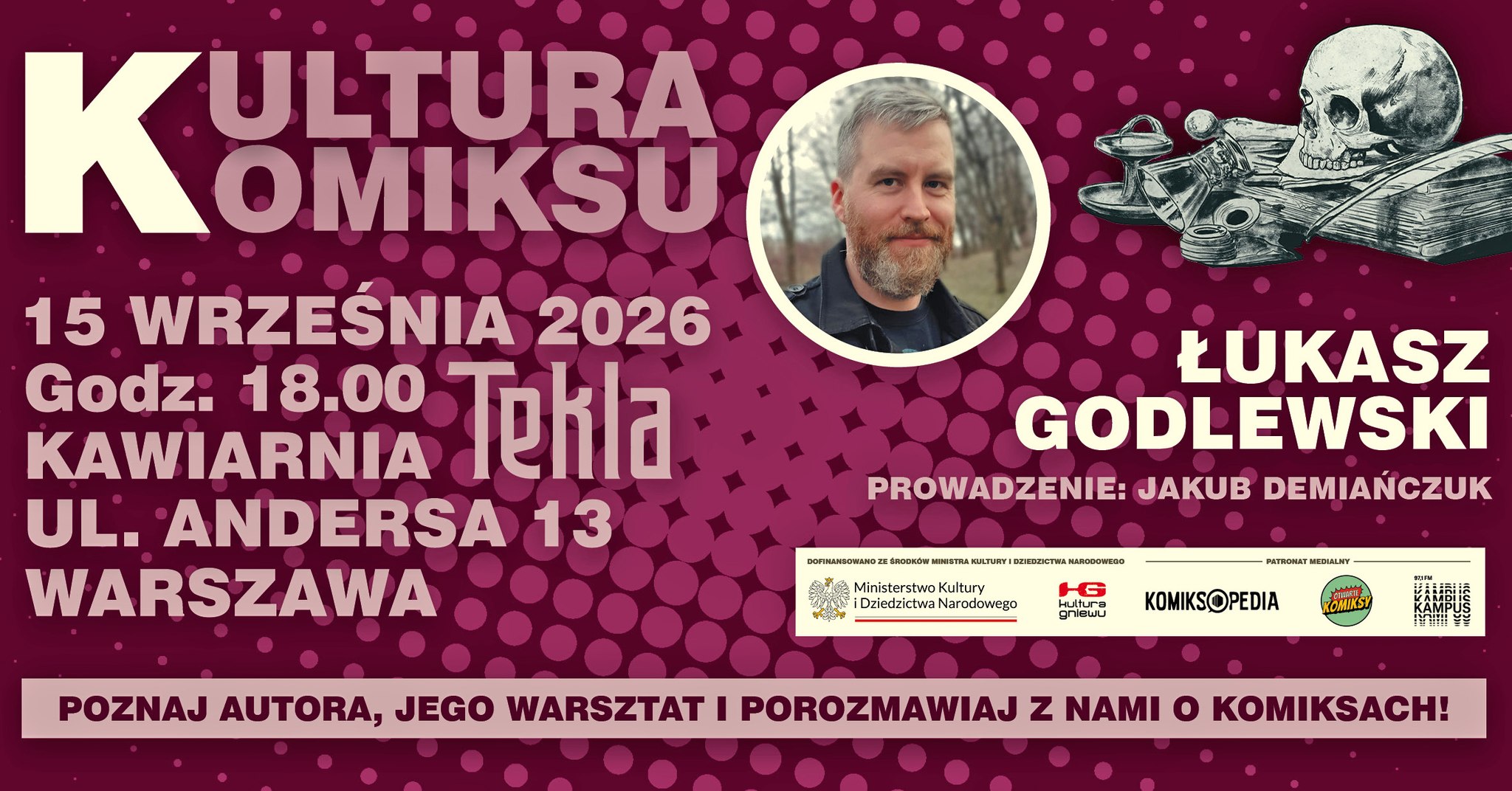 Kultura Komiksu 7 – Łukasz Godlewski