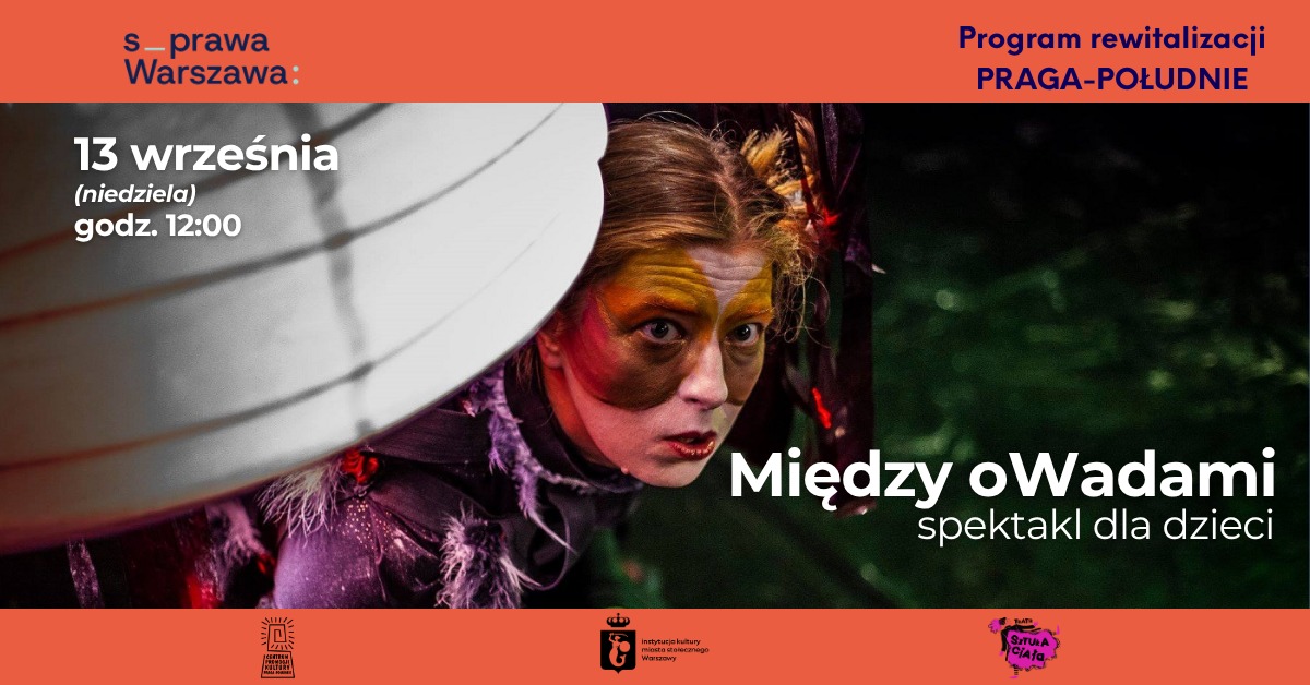 “Między oWadami” – spektakl dla dzieci w wieku 4+
