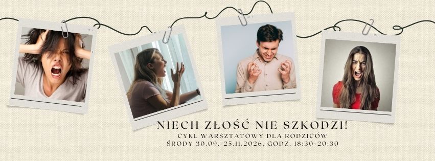 Niech złość nie szkodzi! – cykl warsztatowy