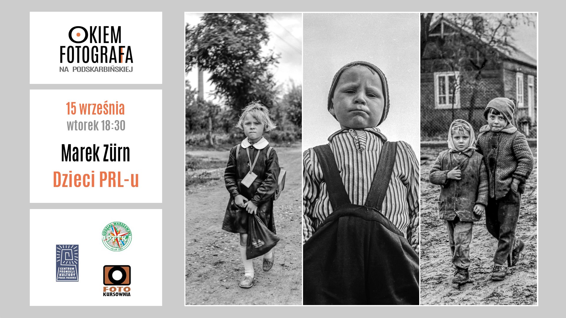 Okiem Fotografa: Marek Zürn „Dzieci PRL-u”