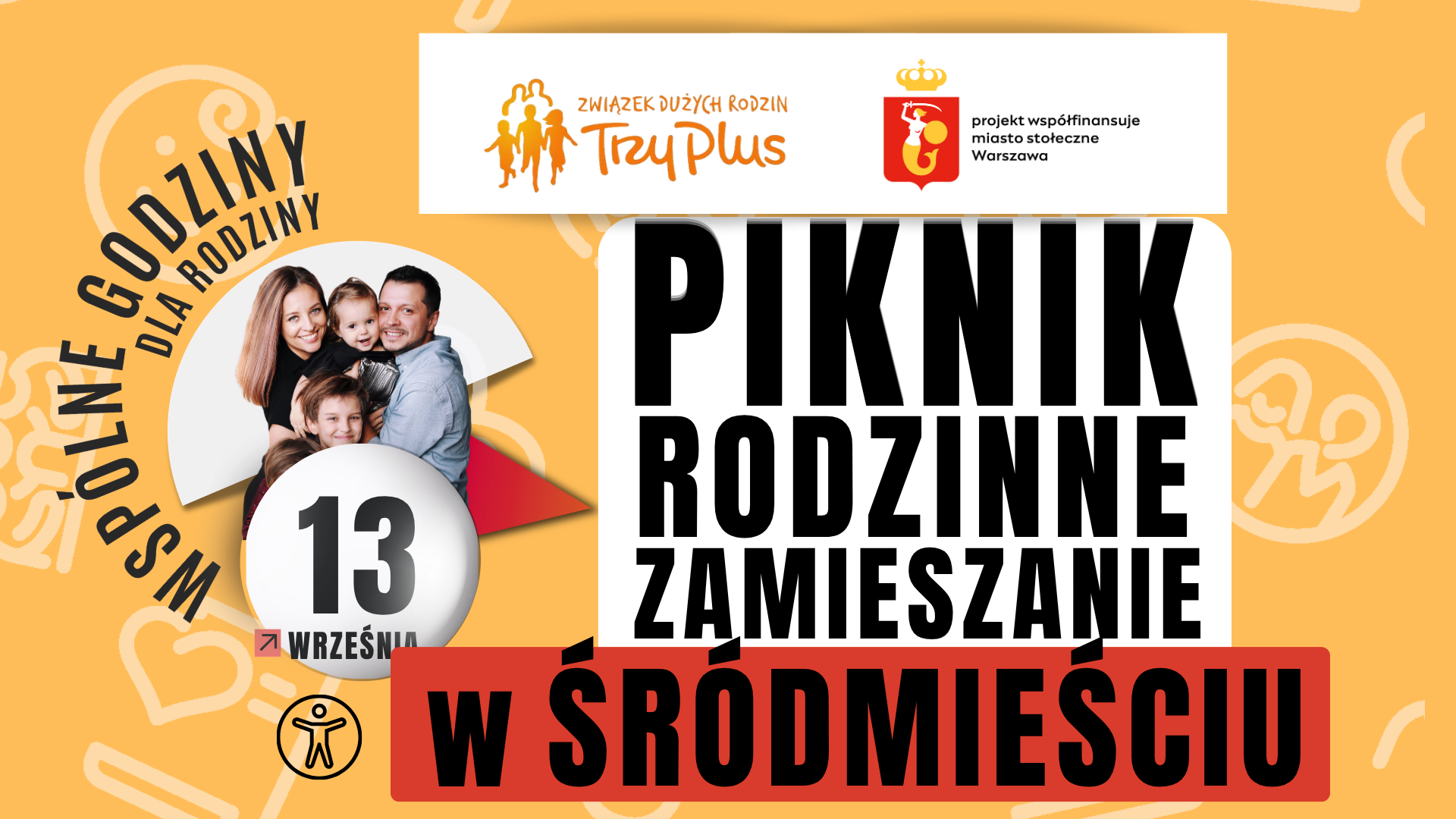 PIKNIK RODZINNE ZAMIESZANIE W ŚRÓDMIEŚCIU