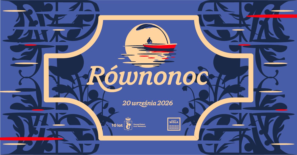 RÓWNONOC nad Wisłą