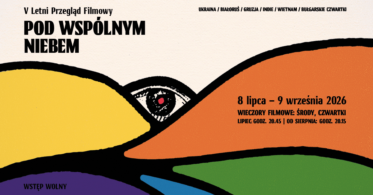 V Letni Przegląd Filmowy Pod Wspólnym Niebem