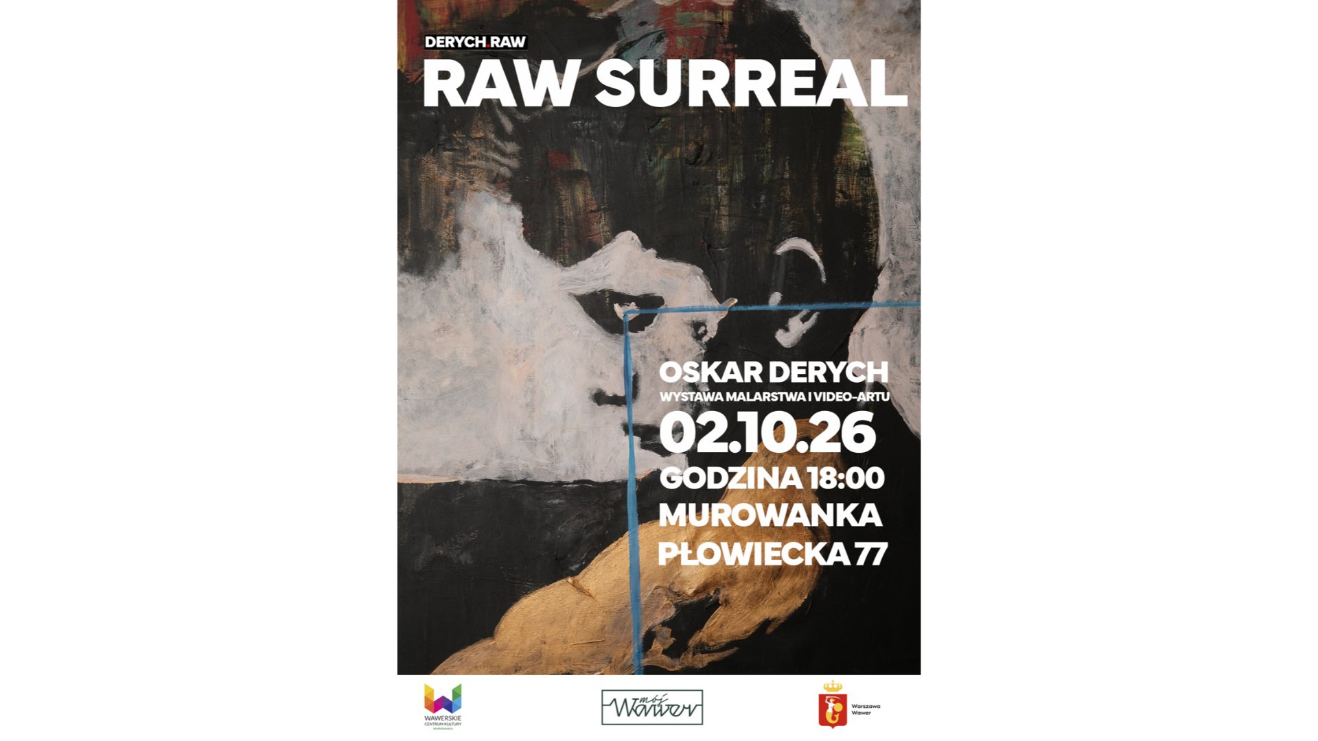 Wernisaż malarstwa Oskara Derycha