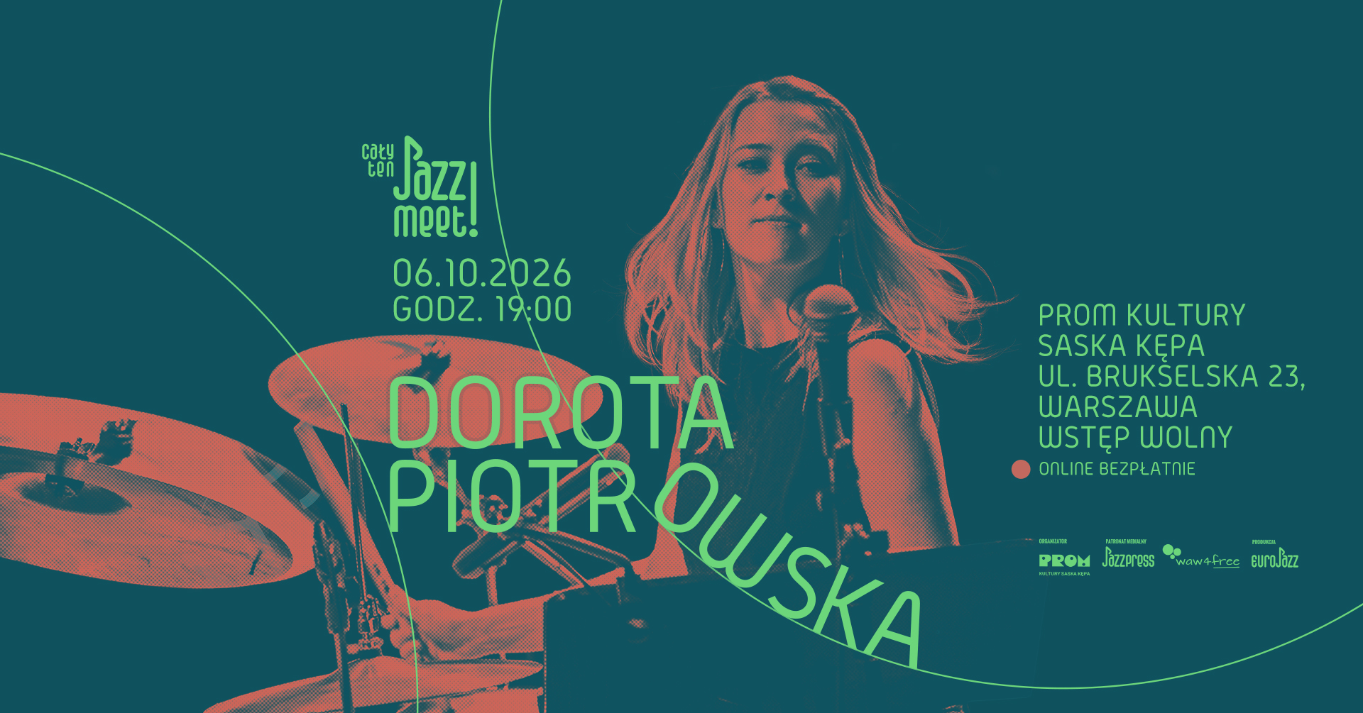 Cały ten JAZZ! MEET! Dorota Piotrowska