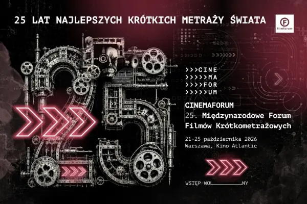 CINEMAFORUM – Międzynarodowe Forum Filmów Krótkometrażowych
