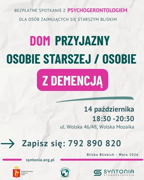 Dom przyjazny osobie starszej / z demencją