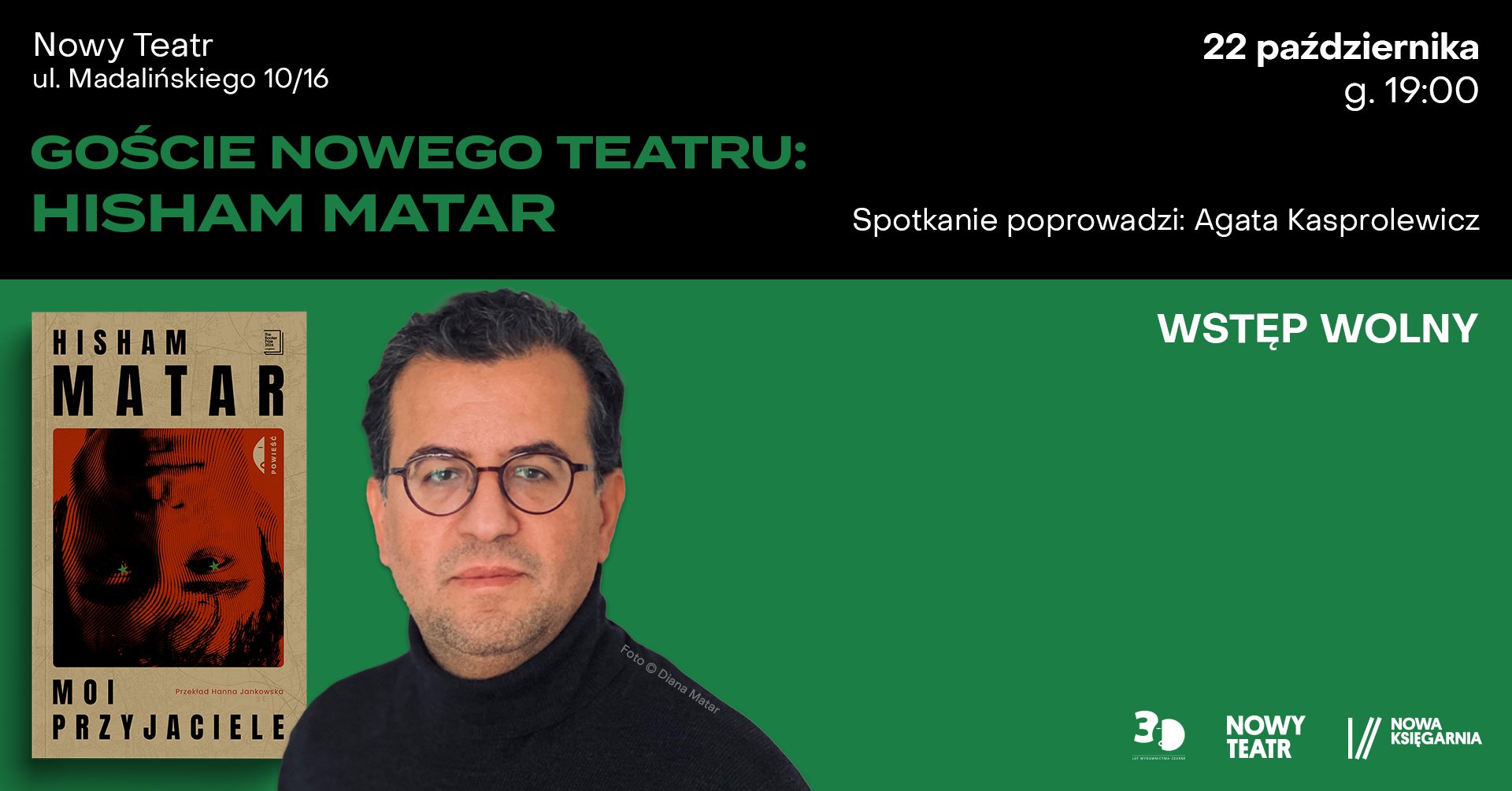 Goście Nowego Teatru: Hisham Matar
