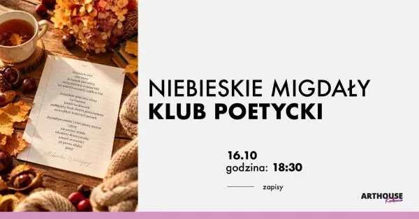 Klub poetycki NIEBIESKIE MIGDAŁY