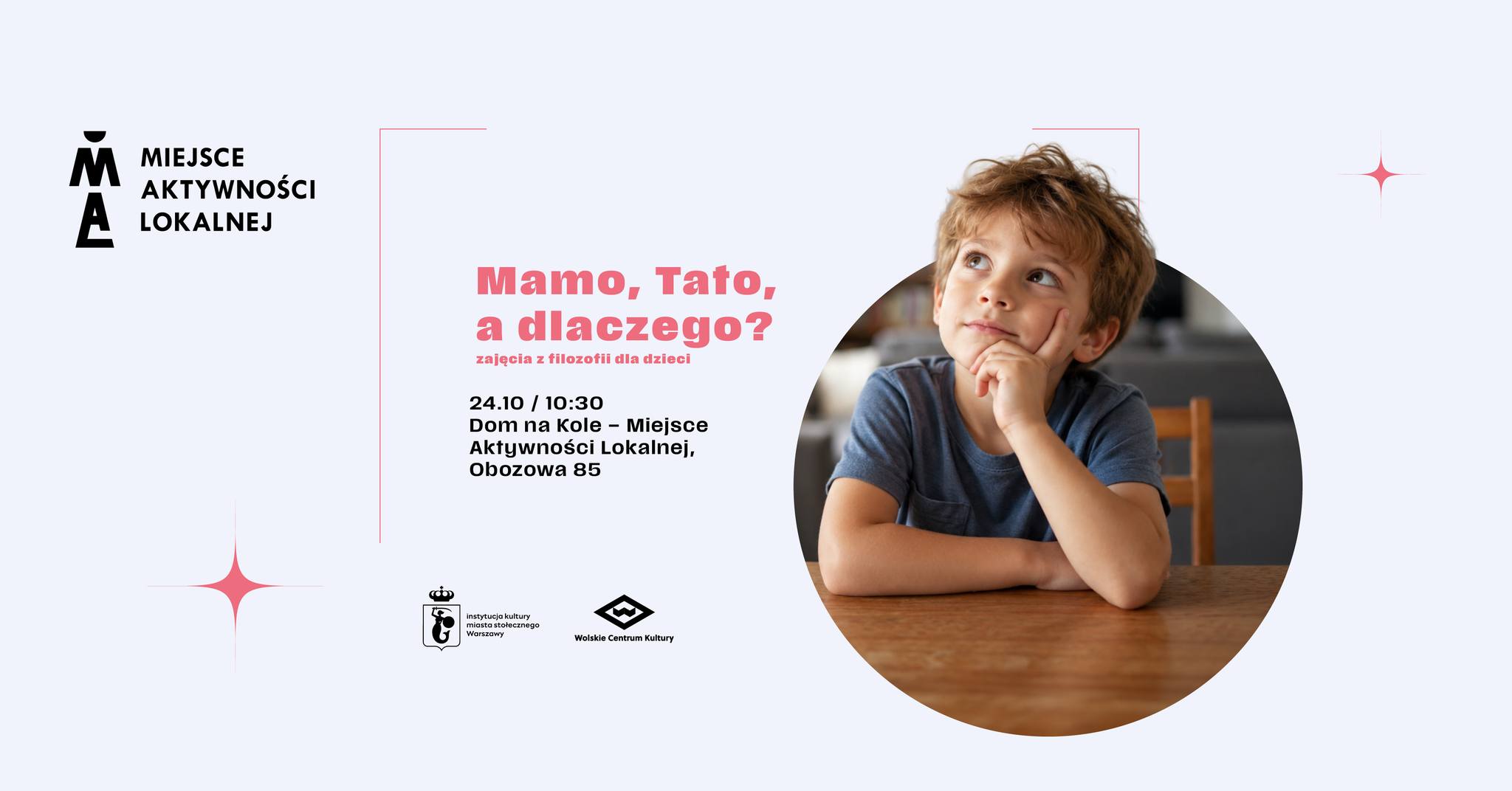 Mamo, Tato, a dlaczego? – zajęcia z filozofii dla dzieci