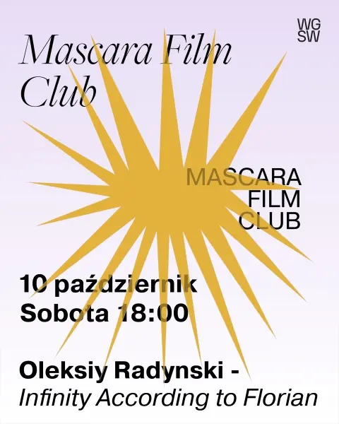 Mascara Film Club: Pokaz filmu Oleksiya Radynskiego – Infinity According to Florian