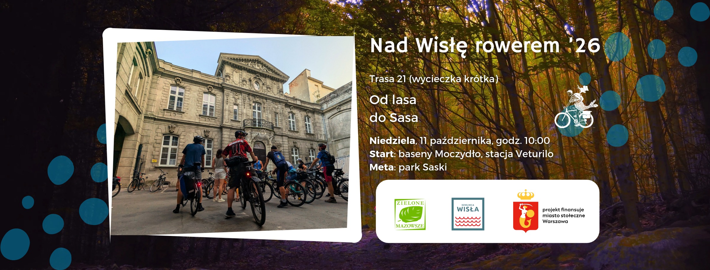 #NadWisłęRowerem – #21 Od lasa do Sasa
