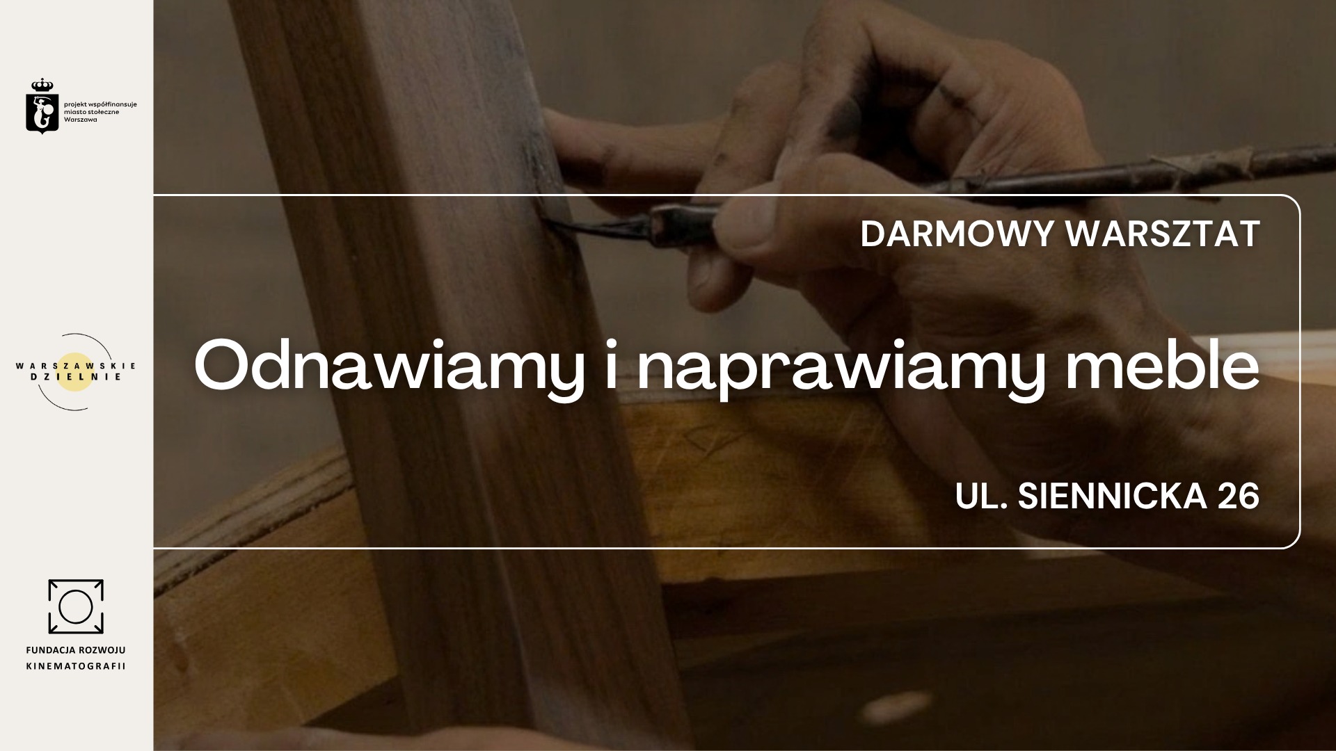 Odnawiamy i naprawiamy meble [godz. 10:00, 12:00 i 14:00] // Ми реставруємо та ремонтуємо меблі