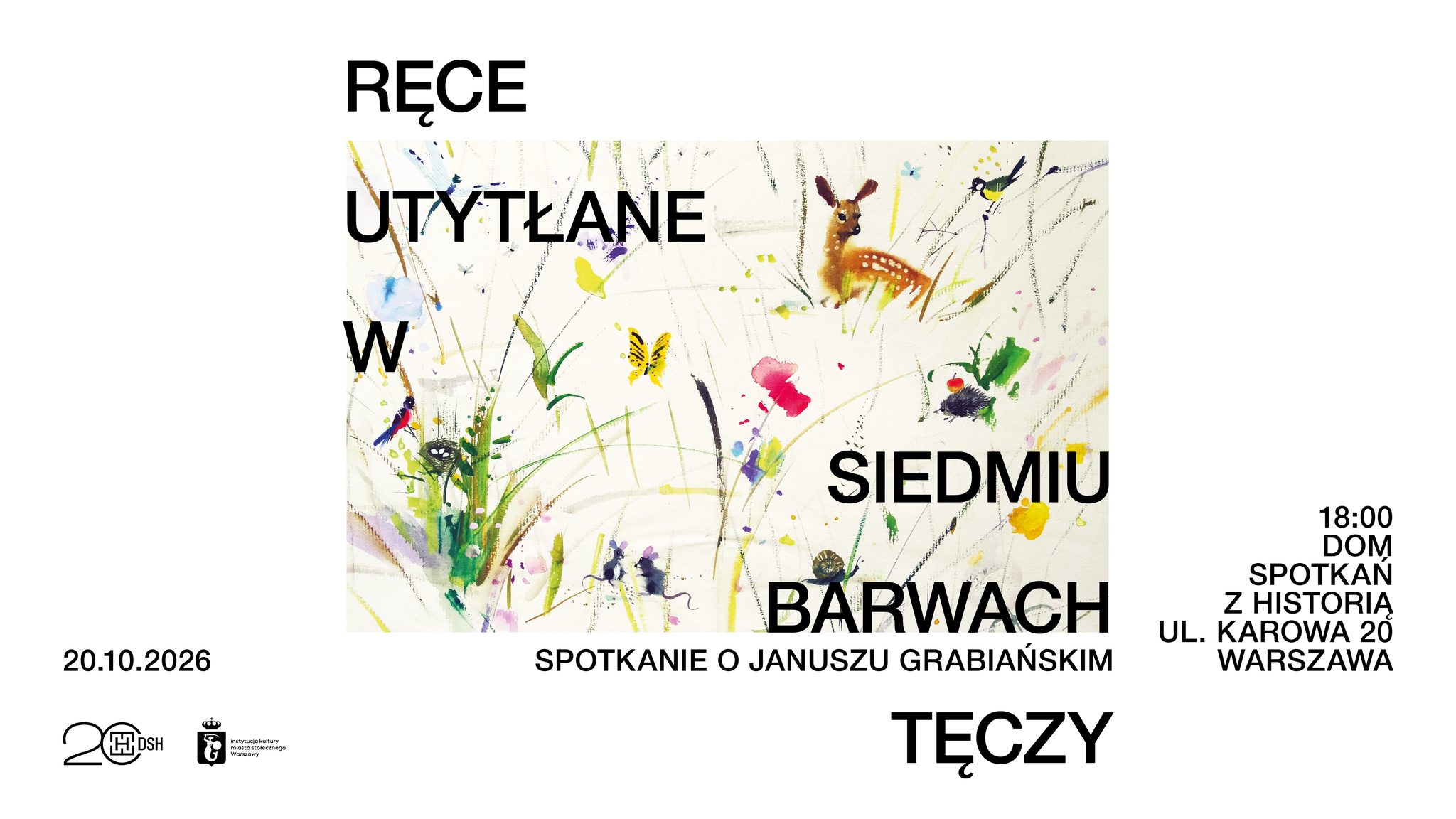 „Ręce utytłane w siedmiu barwach tęczy”