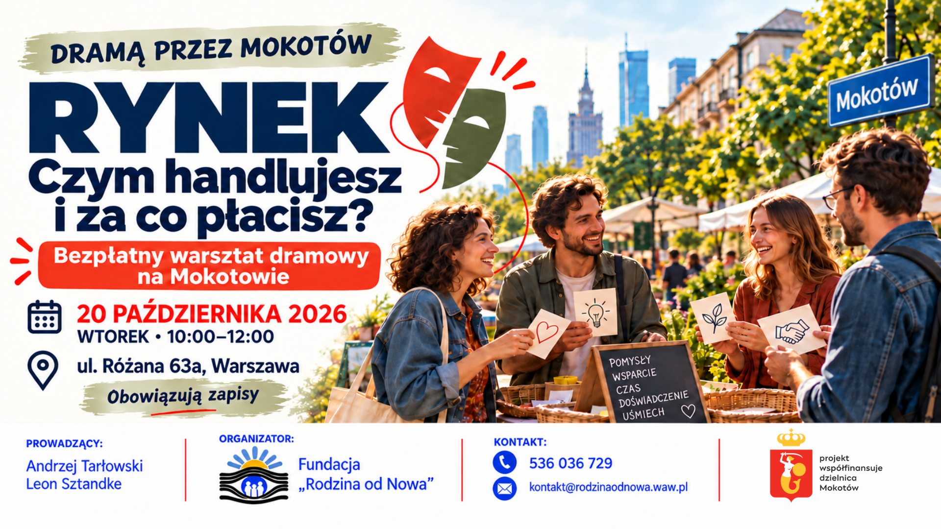 Rynek — Czym handlujesz i za co płacisz? Bezpłatny warsztat dramowy na Mokotowie