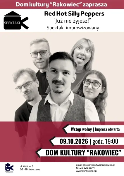 Spektakl improwizowany „Już nie żyjesz!” Red Hot Silly Peppers