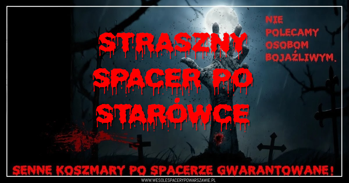 Straszny spacer po Starówce
