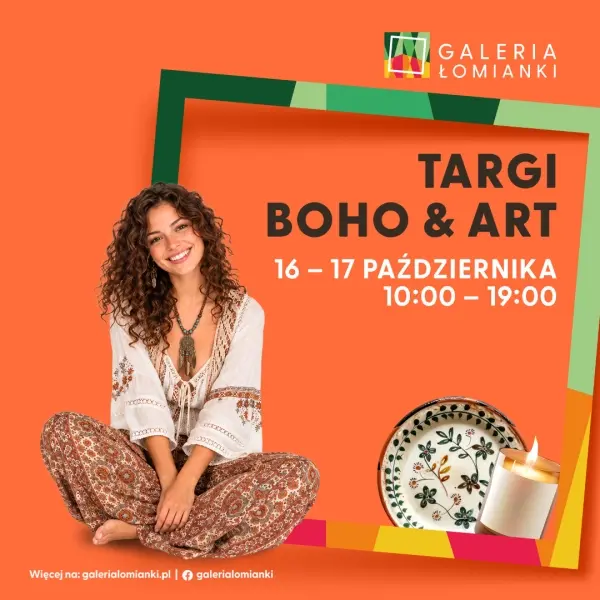 Targi Boho & Art w Galerii Łomianki. Weekend pełen rękodzieła i inspiracji