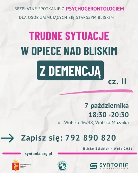 Trudne sytuacje w opiece nad bliskim z demencją – cz.II