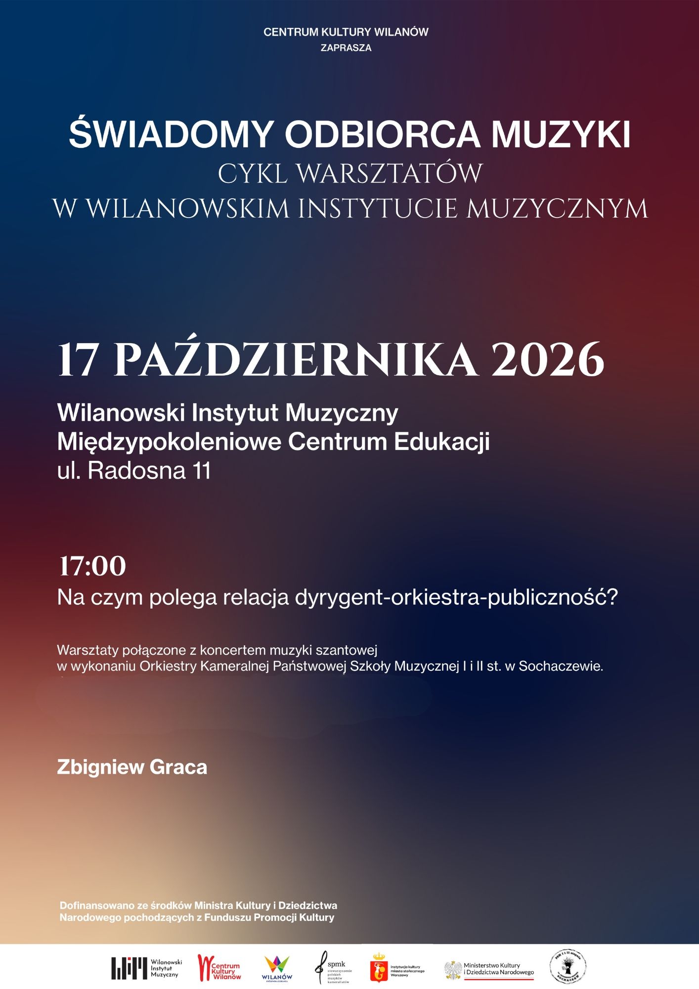 Warsztaty pt. „Na czym polega relacja dyrygent–orkiestra–publiczność?” i koncert muzyki szantowej