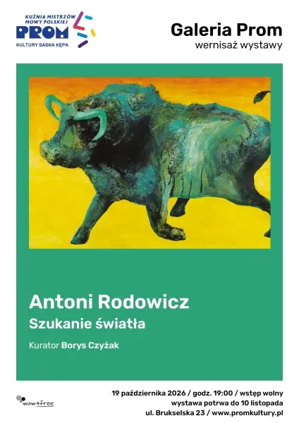 Wernisaż wystawy malarstwa Antoniego Rodowicza “Szukanie światła”