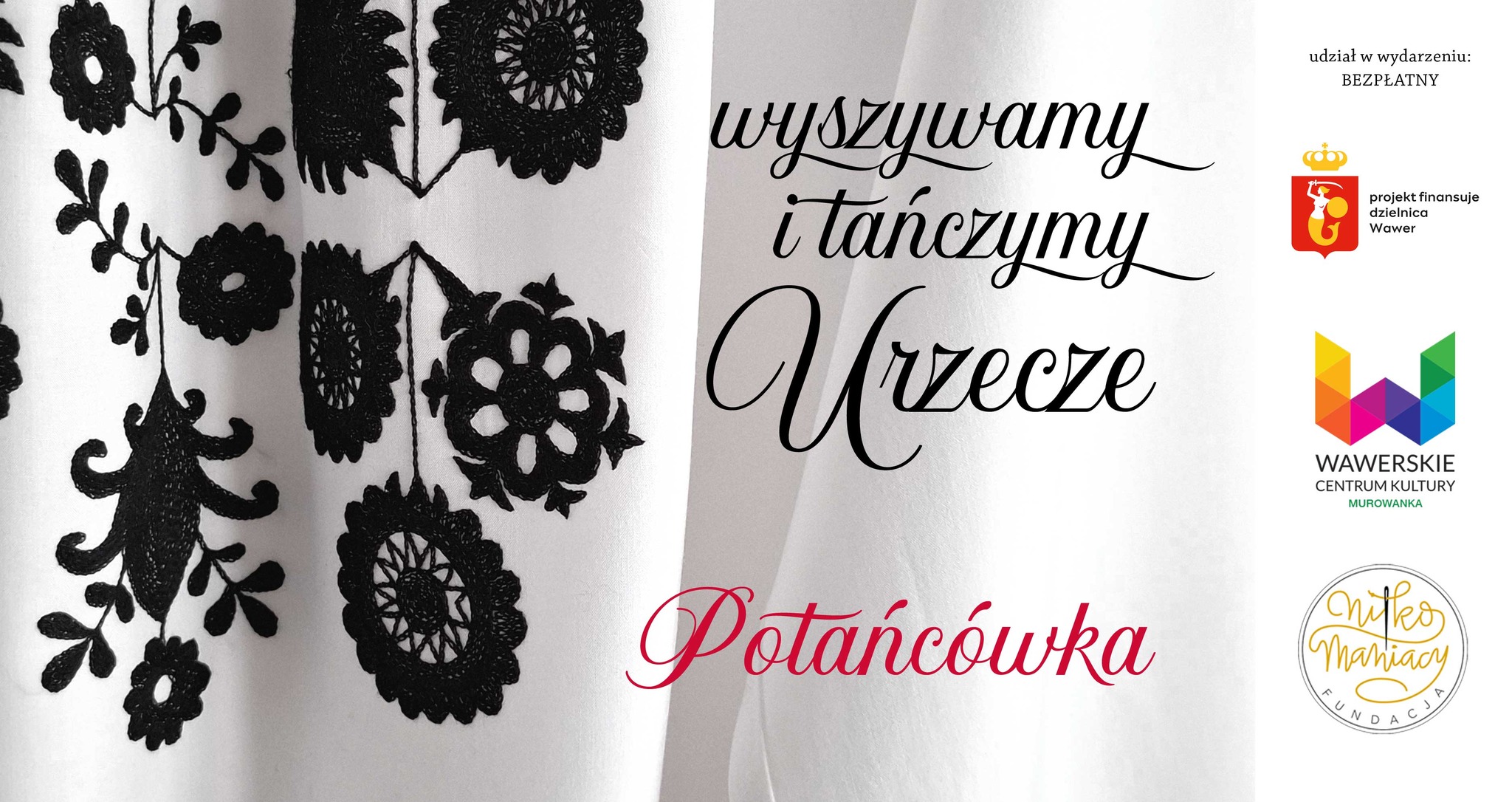 Wyszywamy i tańczymy Urzecze / POTAŃCÓWKA